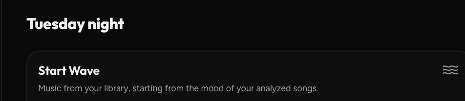 Start Wave card — Music from your library, starting from the mood of your analyzed songs